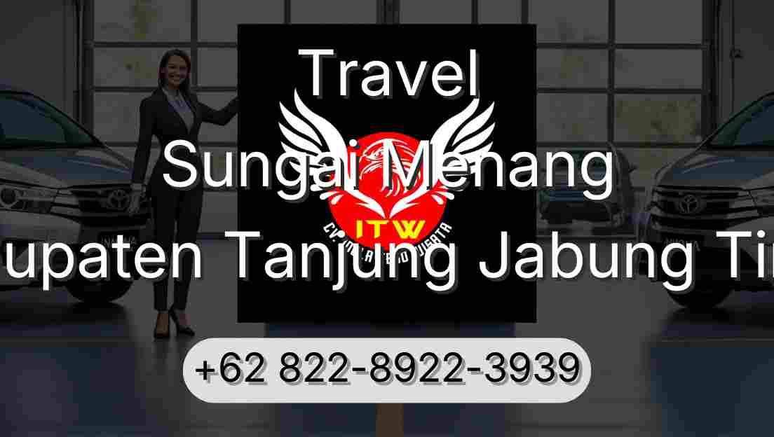 Travel Sungai Menang Kabupaten Tanjung Jabung Timur