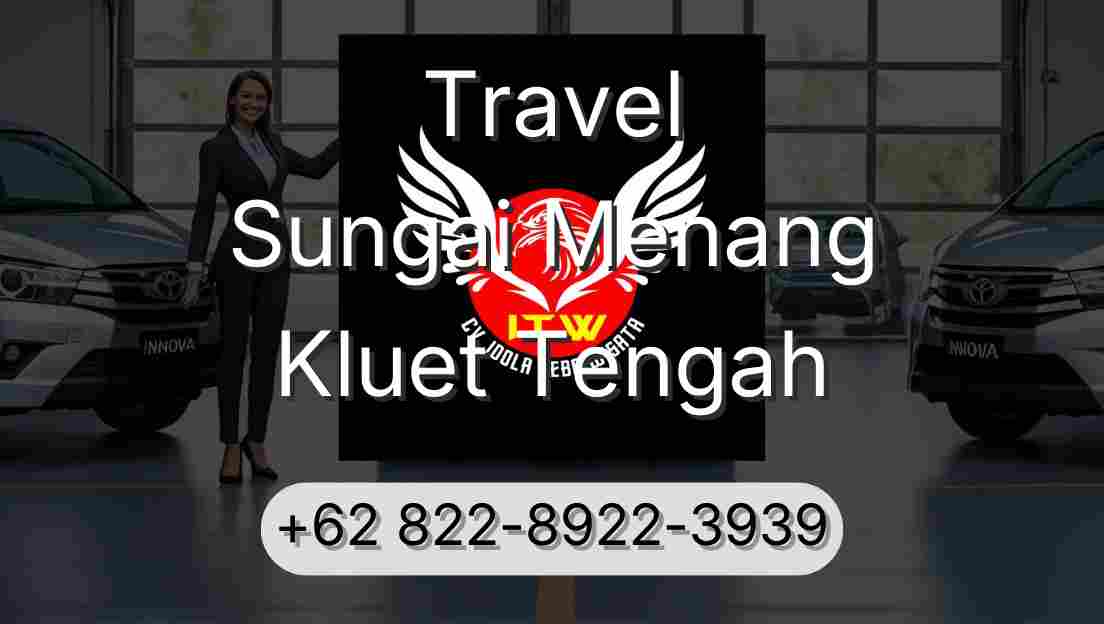 Travel Sungai Menang Kluet Tengah