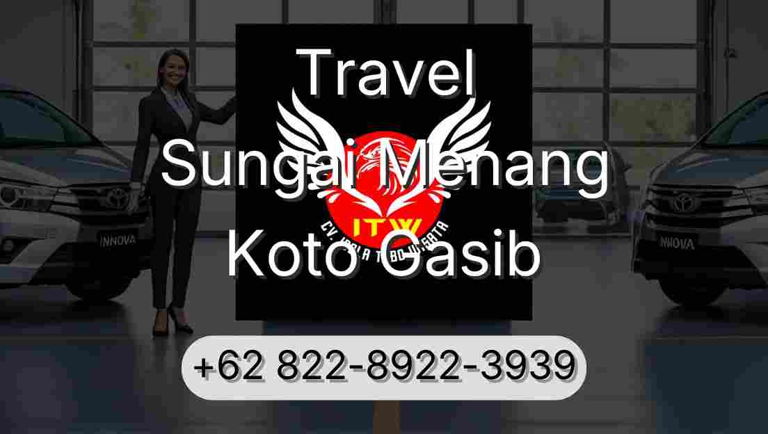 Travel Sungai Menang Koto Gasib