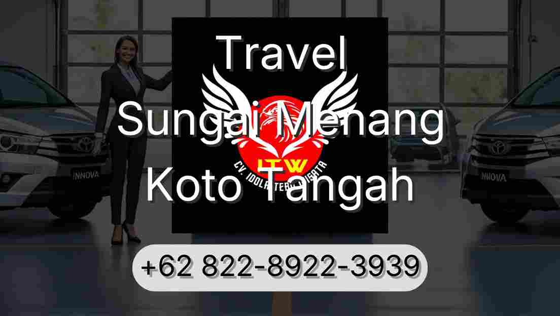 Travel Sungai Menang Koto Tangah
