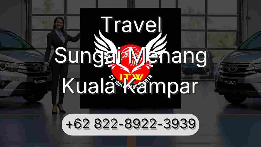 Travel Sungai Menang Kuala Kampar