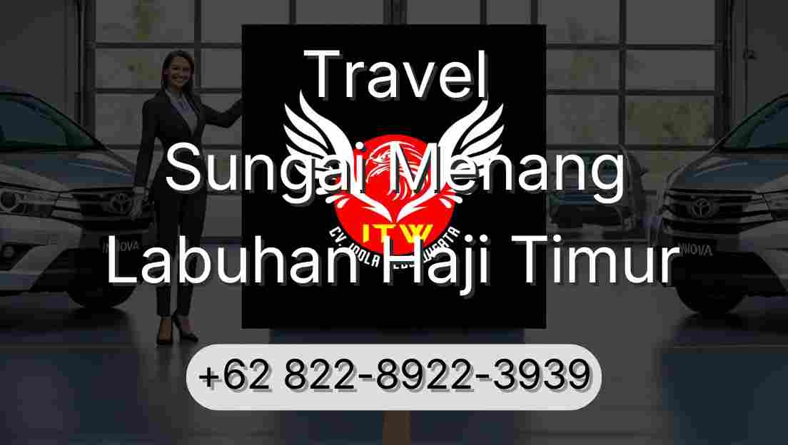 Travel Sungai Menang Labuhan Haji Timur