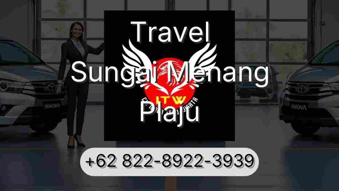 Travel Sungai Menang Plaju
