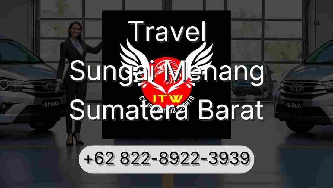 Travel Sungai Menang Sumatera Barat