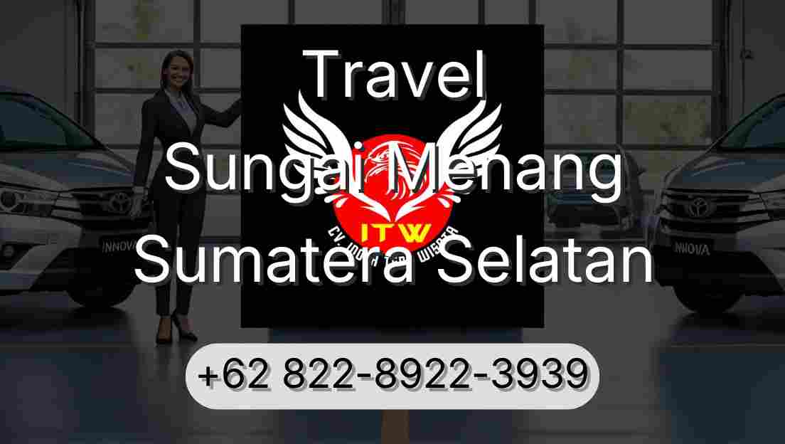 Travel Sungai Menang Sumatera Selatan