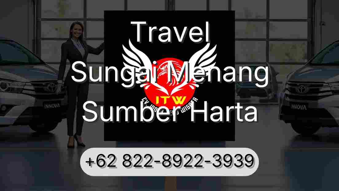 Travel Sungai Menang Sumber Harta