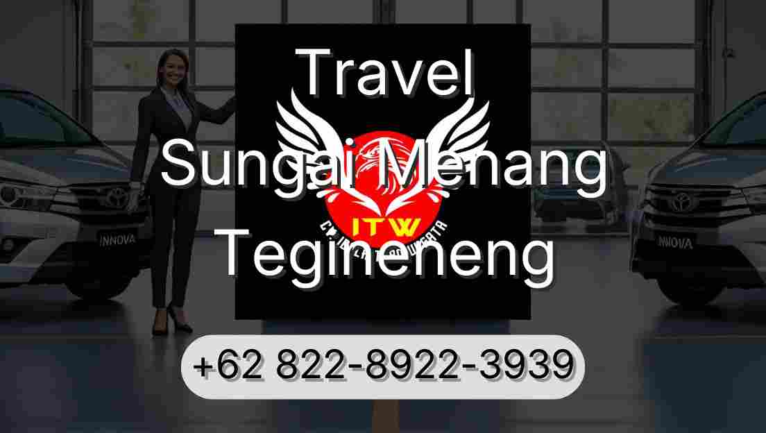 Travel Sungai Menang Tegineneng