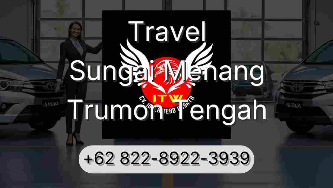 Travel Sungai Menang Trumon Tengah