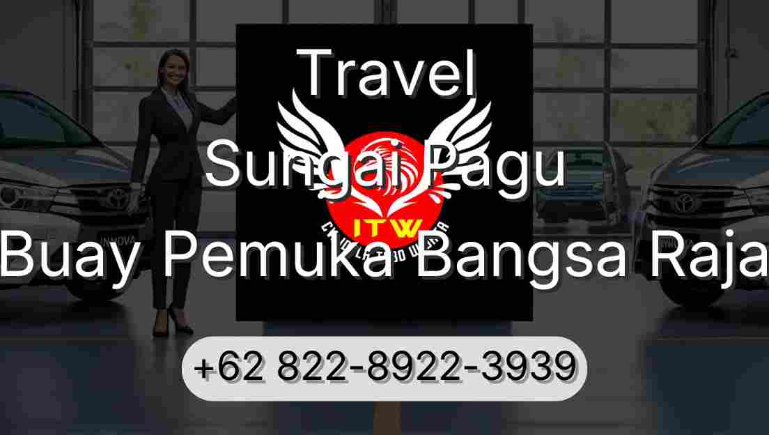 Travel Sungai Pagu Buay Pemuka Bangsa Raja
