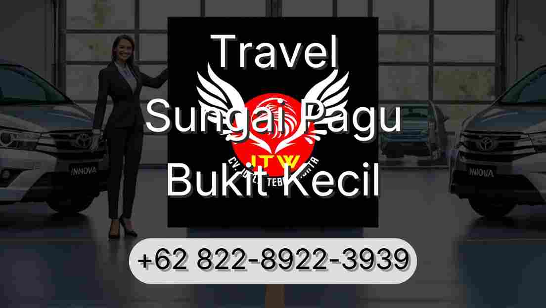 Travel Sungai Pagu Bukit Kecil