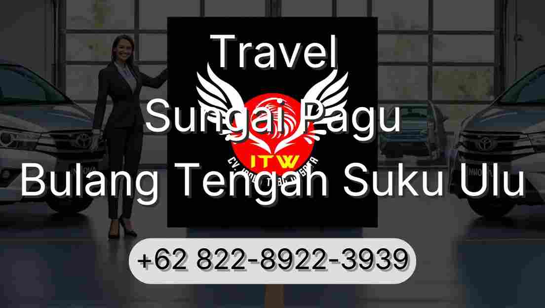 Travel Sungai Pagu Bulang Tengah Suku Ulu