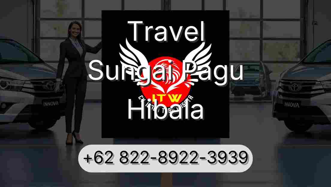 Travel Sungai Pagu Hibala