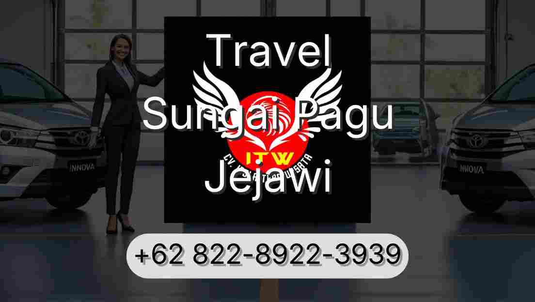 Travel Sungai Pagu Jejawi