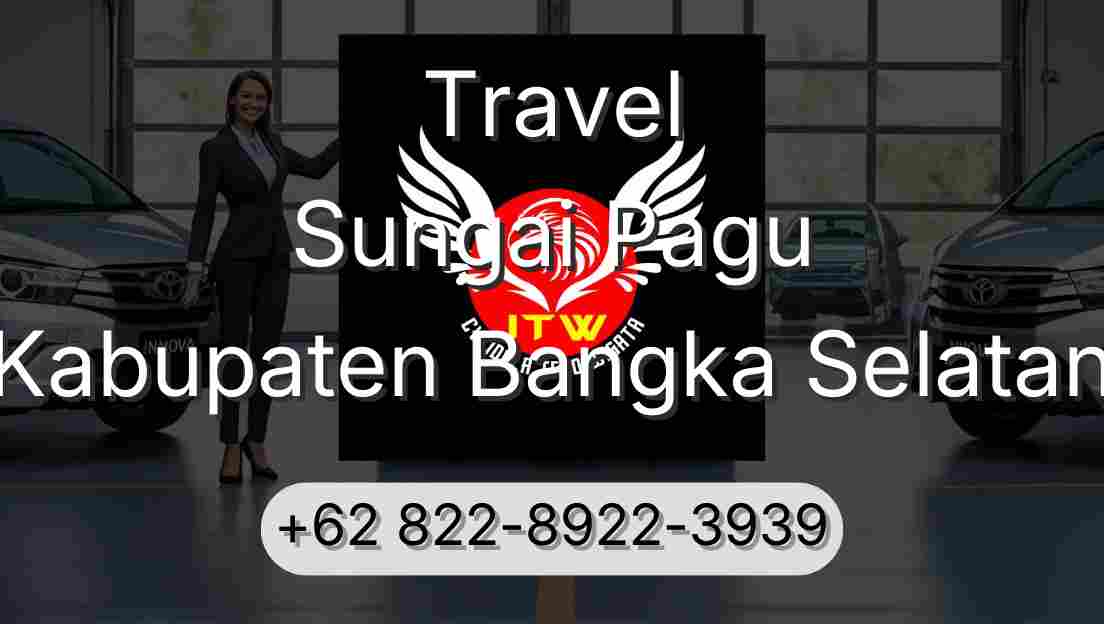 Travel Sungai Pagu Kabupaten Bangka Selatan