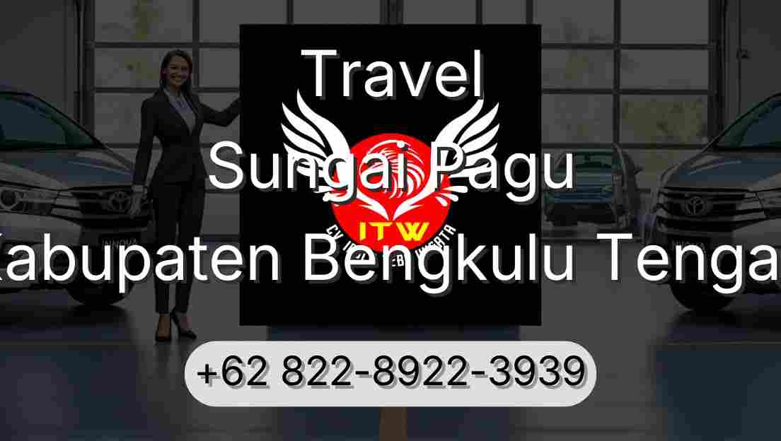 Travel Sungai Pagu Kabupaten Bengkulu Tengah