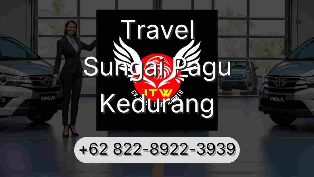 Travel Sungai Pagu Kedurang
