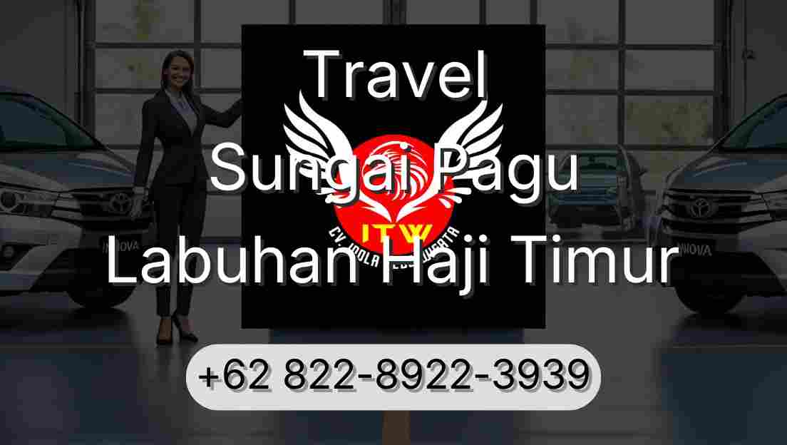 Travel Sungai Pagu Labuhan Haji Timur