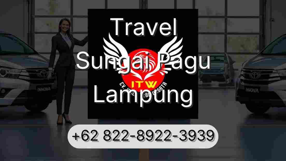 Travel Sungai Pagu Lampung