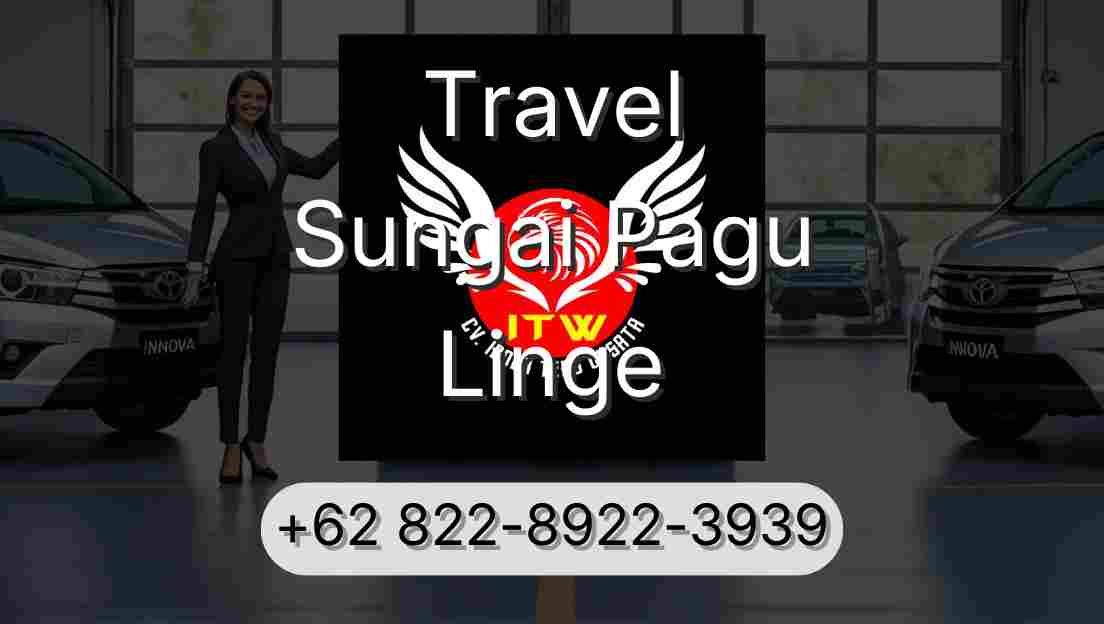 Travel Sungai Pagu Linge