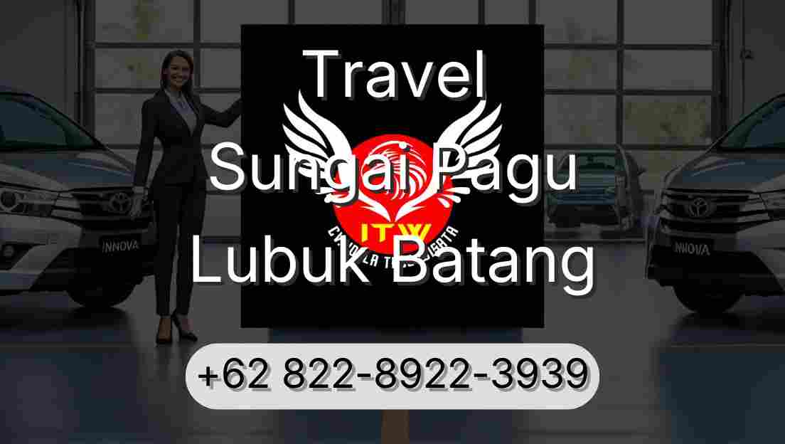 Travel Sungai Pagu Lubuk Batang