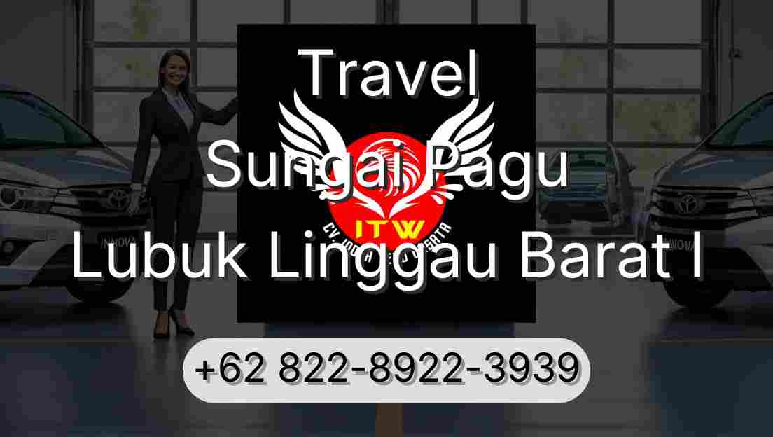 Travel Sungai Pagu Lubuk Linggau Barat I