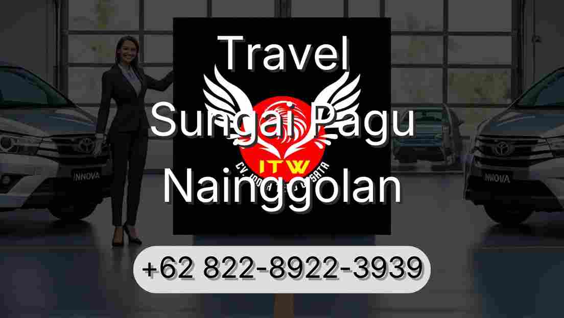 Travel Sungai Pagu Nainggolan