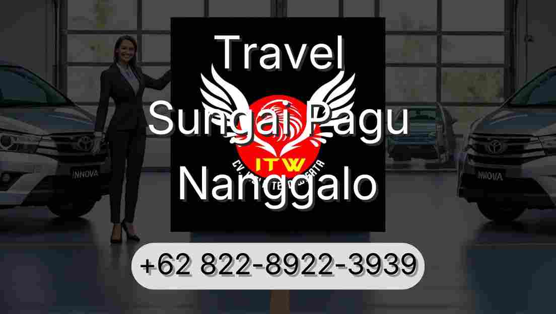 Travel Sungai Pagu Nanggalo