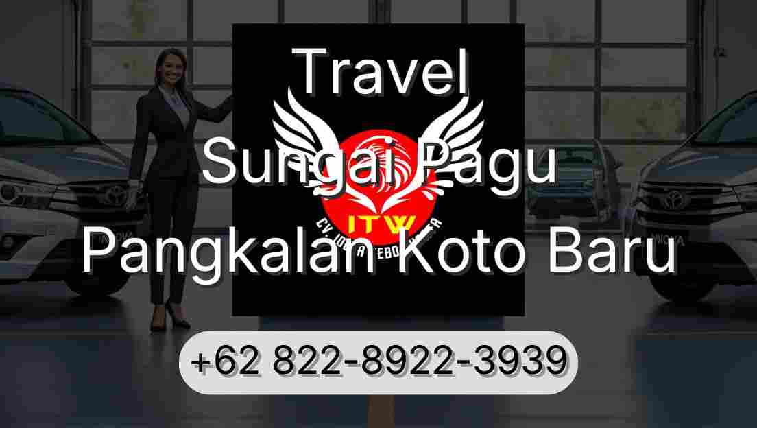 Travel Sungai Pagu Pangkalan Koto Baru