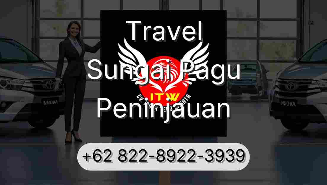 Travel Sungai Pagu Peninjauan