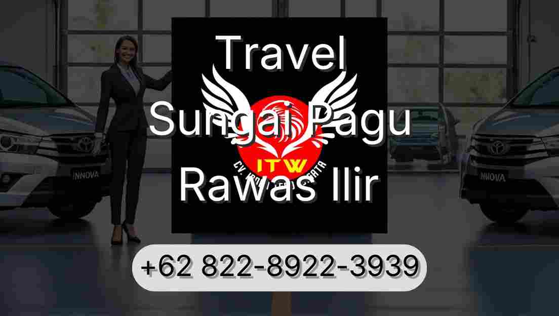 Travel Sungai Pagu Rawas Ilir