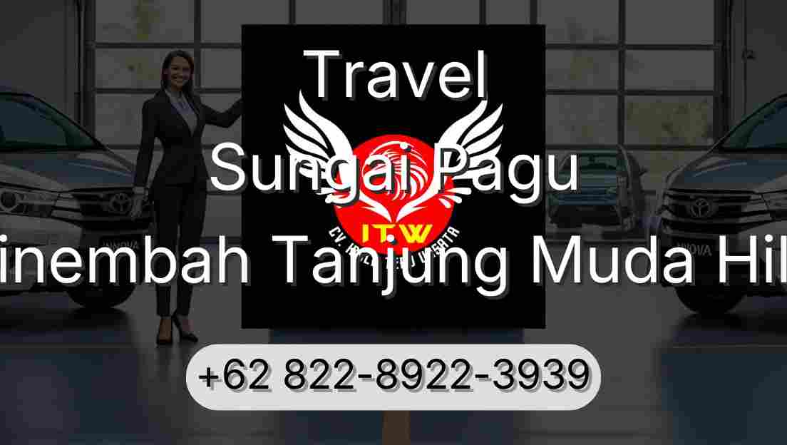 Travel Sungai Pagu Sinembah Tanjung Muda Hilir