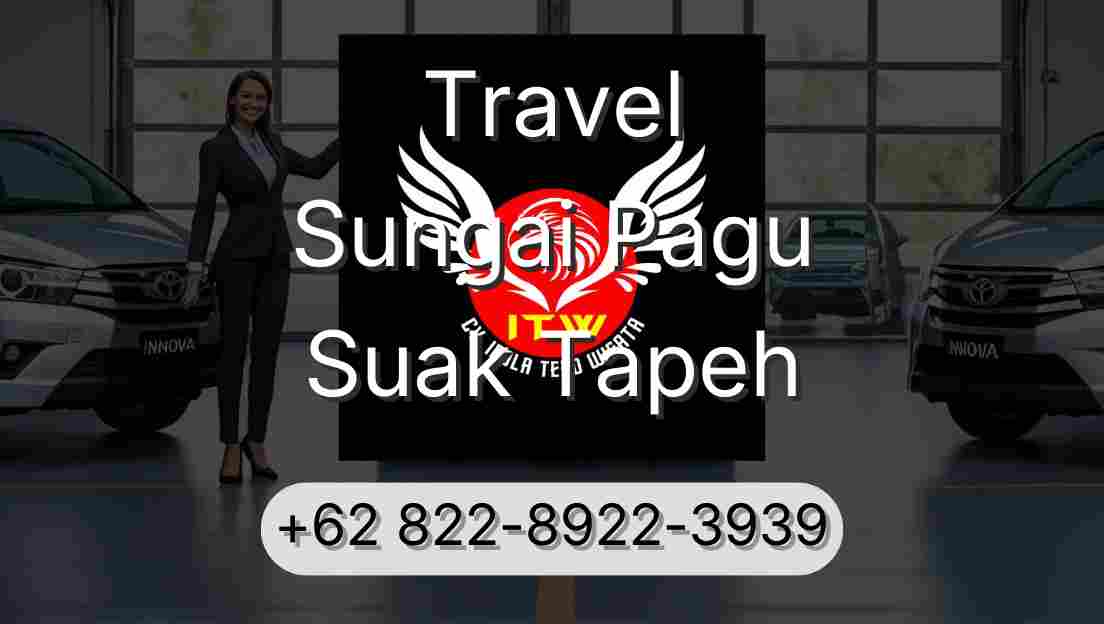 Travel Sungai Pagu Suak Tapeh