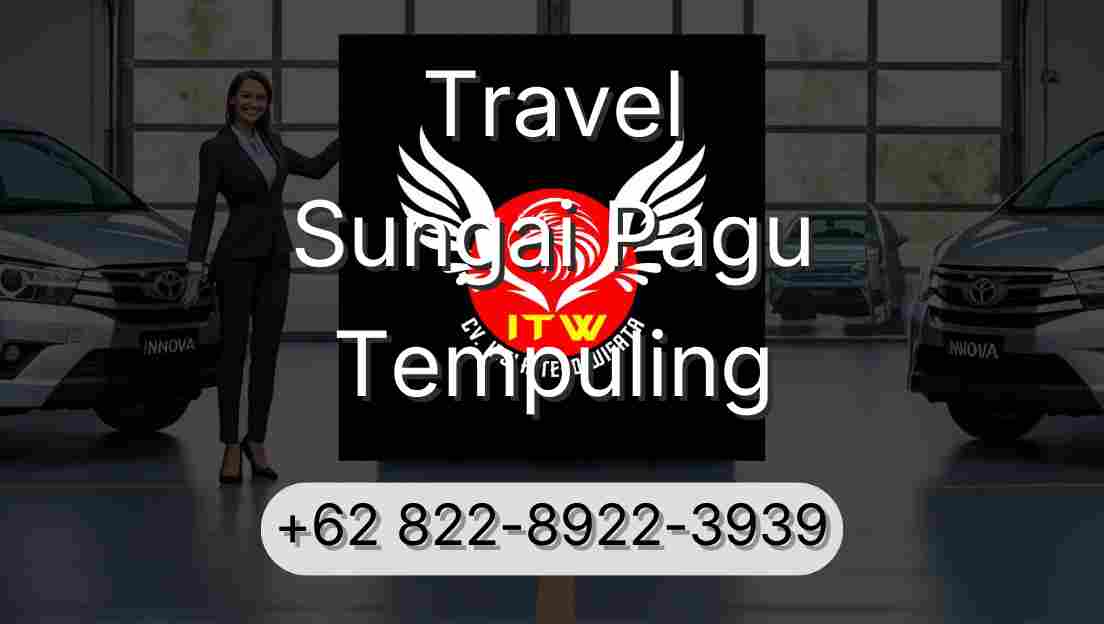 Travel Sungai Pagu Tempuling