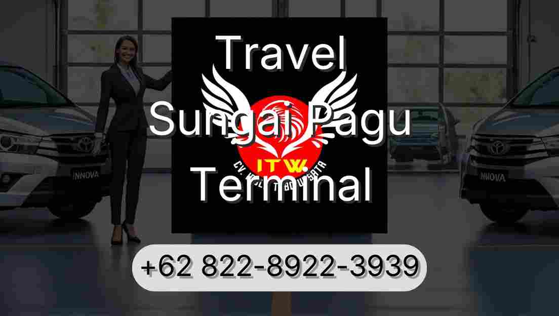 Travel Sungai Pagu Terminal