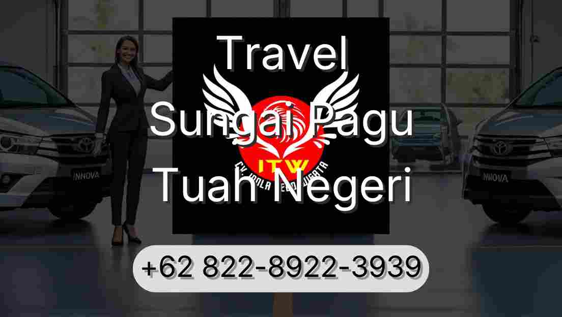 Travel Sungai Pagu Tuah Negeri