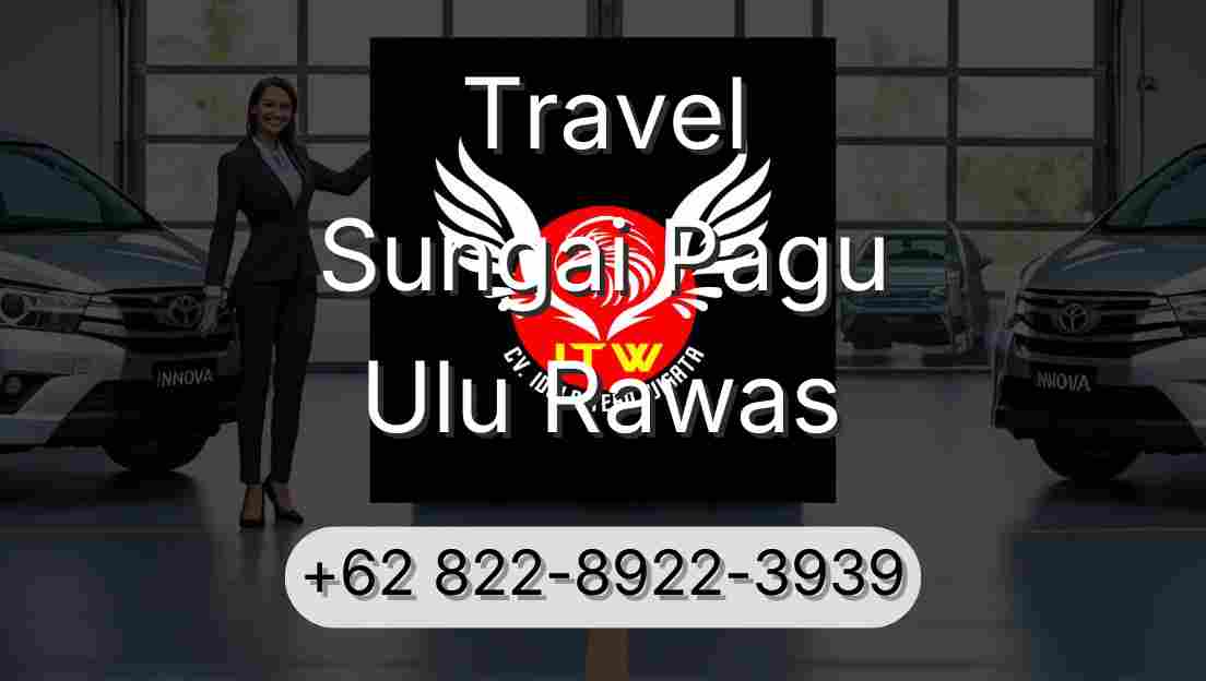 Travel Sungai Pagu Ulu Rawas