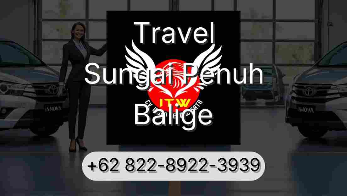 Travel Sungai Penuh Balige