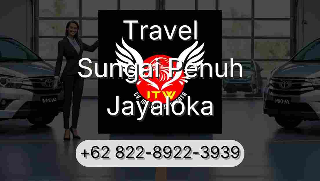 Travel Sungai Penuh Jayaloka