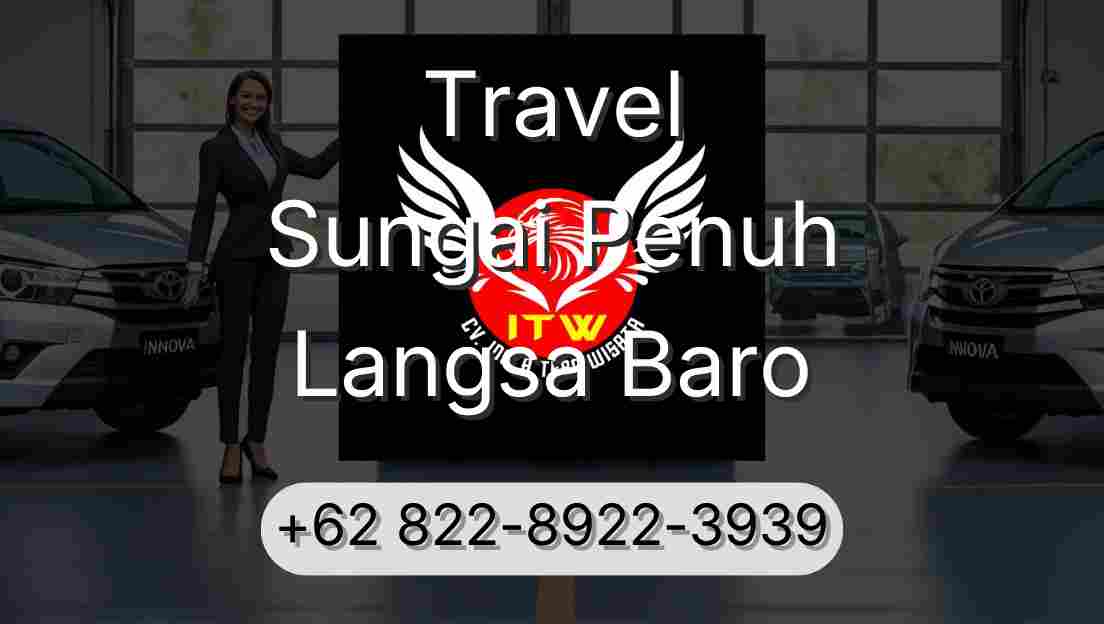 Travel Sungai Penuh Langsa Baro