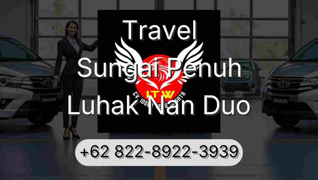 Travel Sungai Penuh Luhak Nan Duo