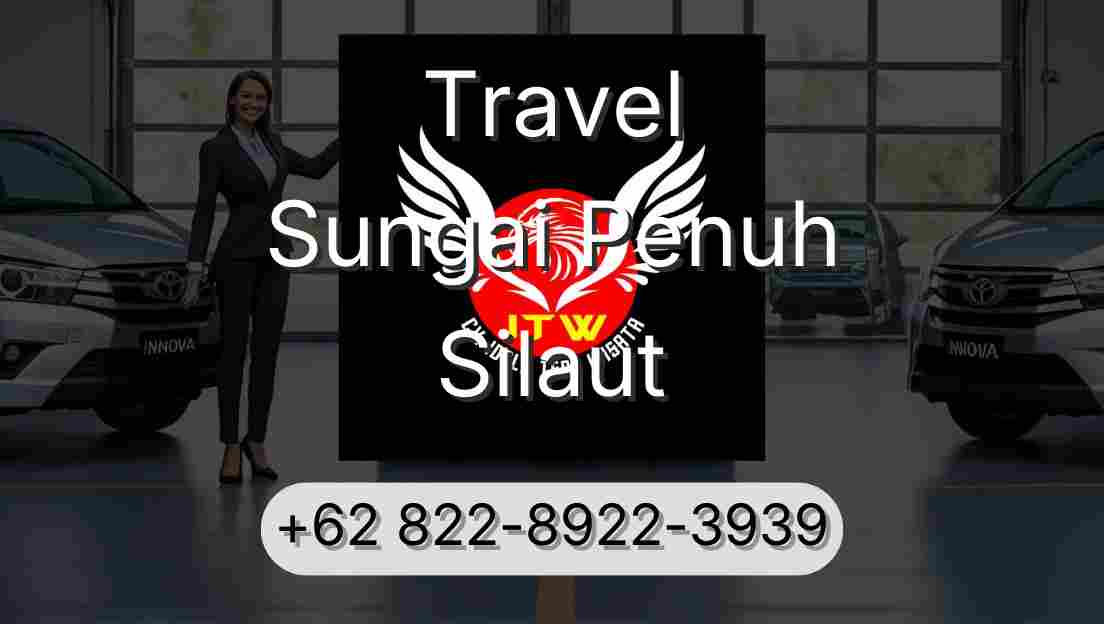 Travel Sungai Penuh Silaut