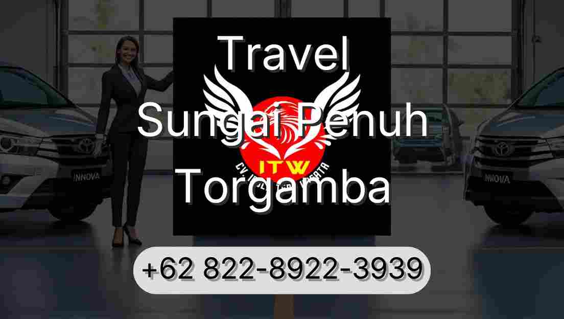 Travel Sungai Penuh Torgamba