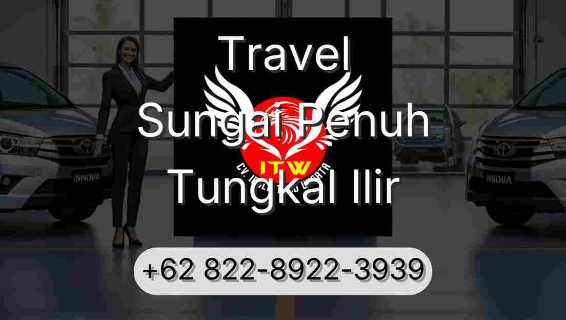 Travel Sungai Penuh Tungkal Ilir