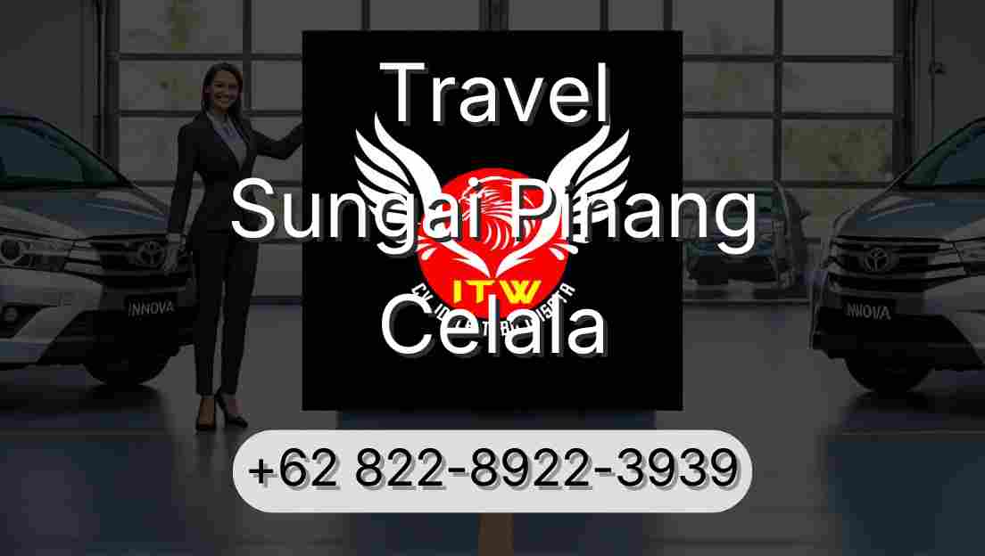 Travel Sungai Pinang Celala