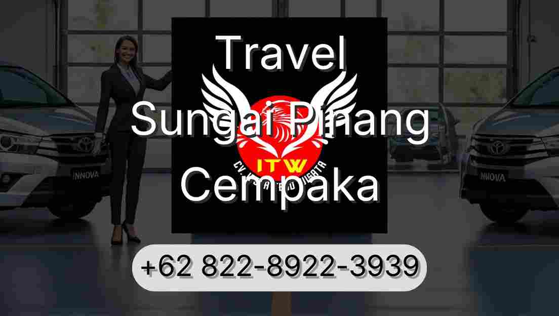 Travel Sungai Pinang Cempaka