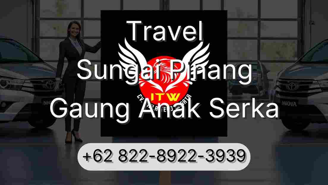 Travel Sungai Pinang Gaung Anak Serka