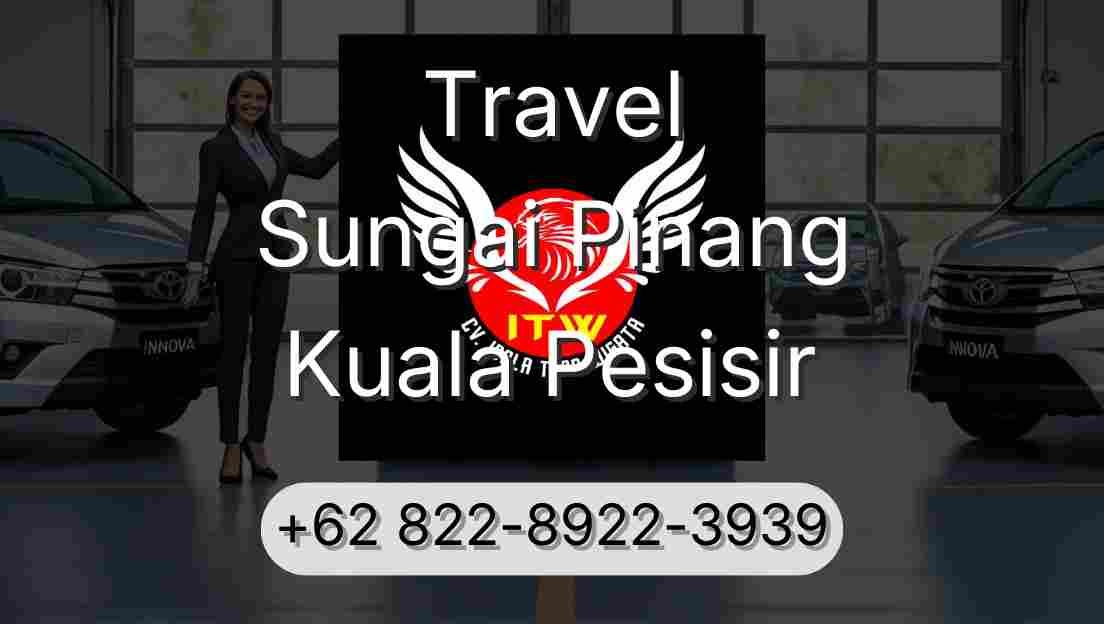 Travel Sungai Pinang Kuala Pesisir
