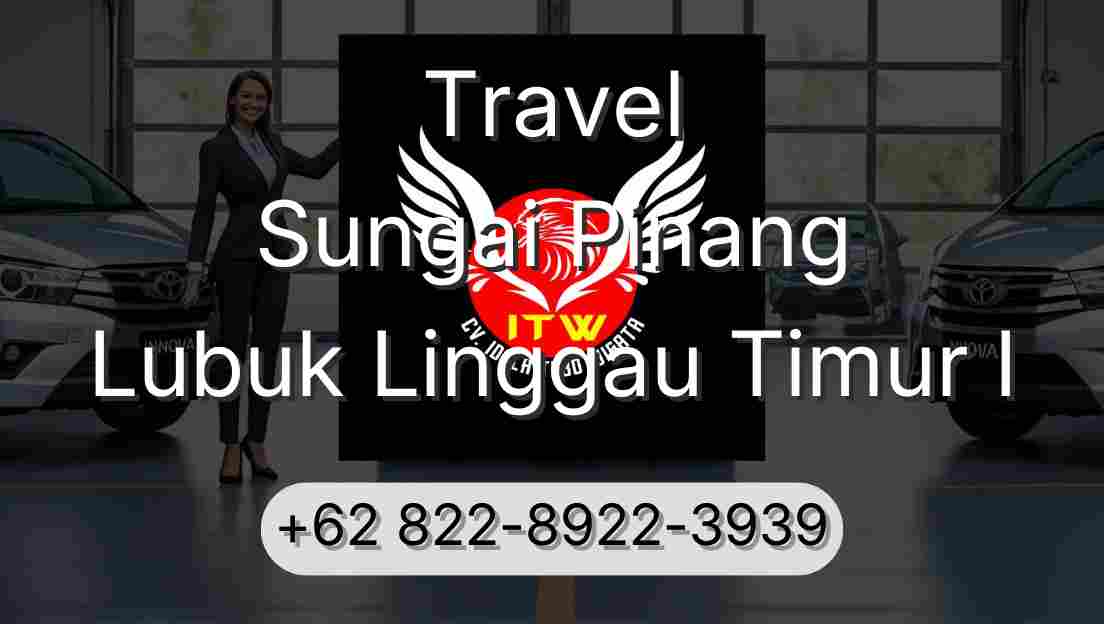 Travel Sungai Pinang Lubuk Linggau Timur I