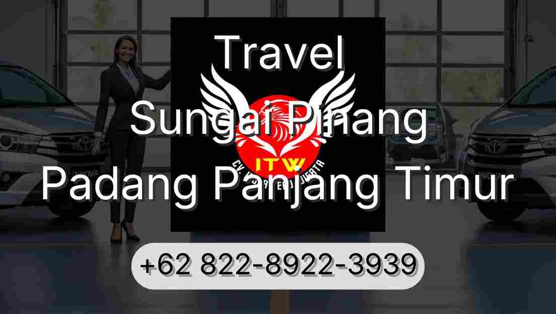 Travel Sungai Pinang Padang Panjang Timur