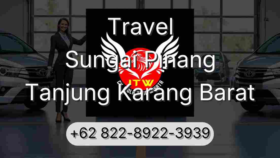 Travel Sungai Pinang Tanjung Karang Barat